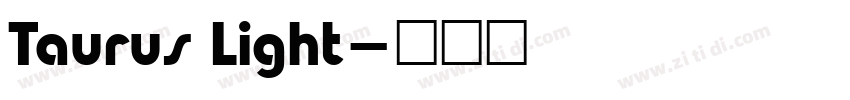 Taurus Light字体转换